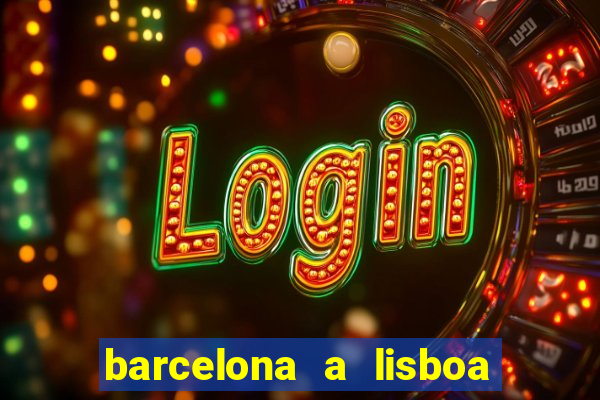 barcelona a lisboa de trem